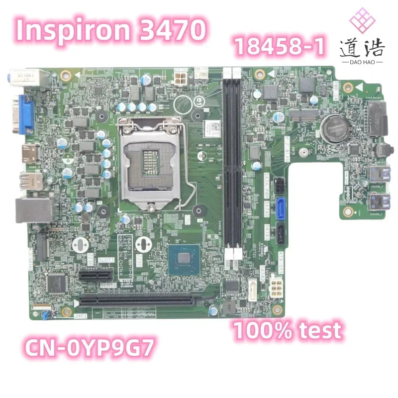 Dell Inpiron 3470 데스크탑 마더보드CN-0YP9G7 18458-1 0YP9G7 YP9G7 LGA 1151 DDR4 메인보드 완전 작동 리퍼