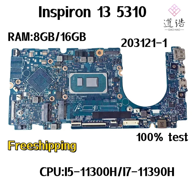 203121 -1 Dell piron 13 5310 노트북 마더보드 CPUI5-11300H/I7-11390H RAM8GB/16GB 메인보드 완전 작동