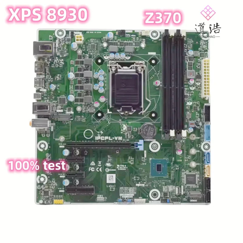 Dell XPS 8930 마더보드CN-0DF42J IPCFL-VM 0DF42J DF42J LGA 1151 DDR4 Z370 메인보드 완전 작동 리퍼