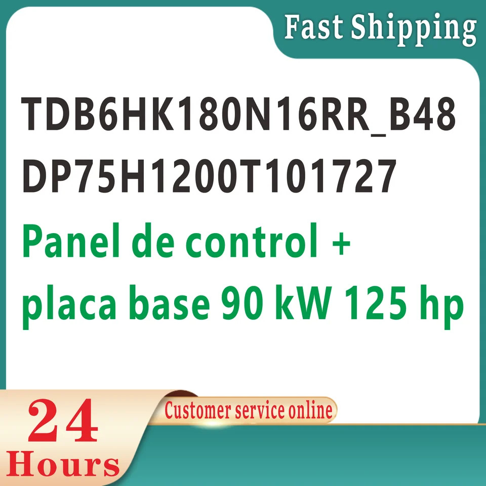 제어 패널 플라카 베이스 TDB6HK180N16RRB48 DP75H1200T101727 90 kW 125 hp호환