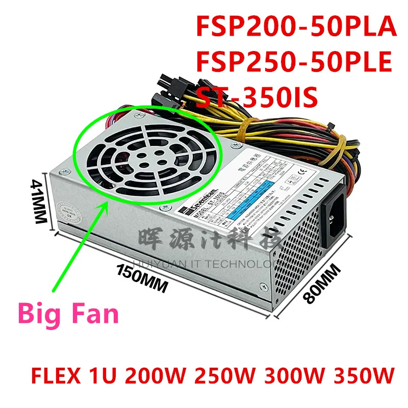 FLEX ITX NAS 소형 1U K39 200W 250W 300W 350W FSP200-50PLA FSP250-50PLE LX-U300IS ST-350IS FSP180-50PL