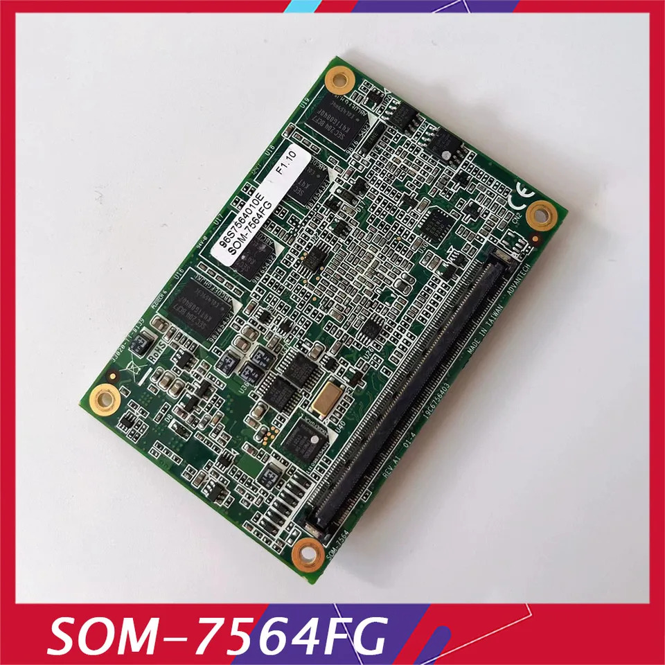 ADVANTECH SOM-7564 SOM-7564FG 산업제어 내장 마더보드