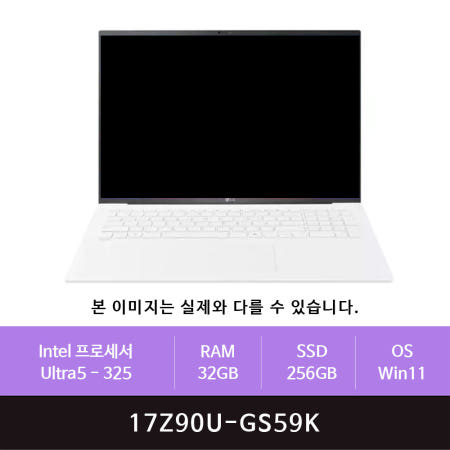 LG 그램 프로17 17Z90U-GS59K Ultra5-325/32GB/256GB/Win11(zoaa)