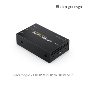 Blackmagic 2110 IP Mini IP to HDMI SFP