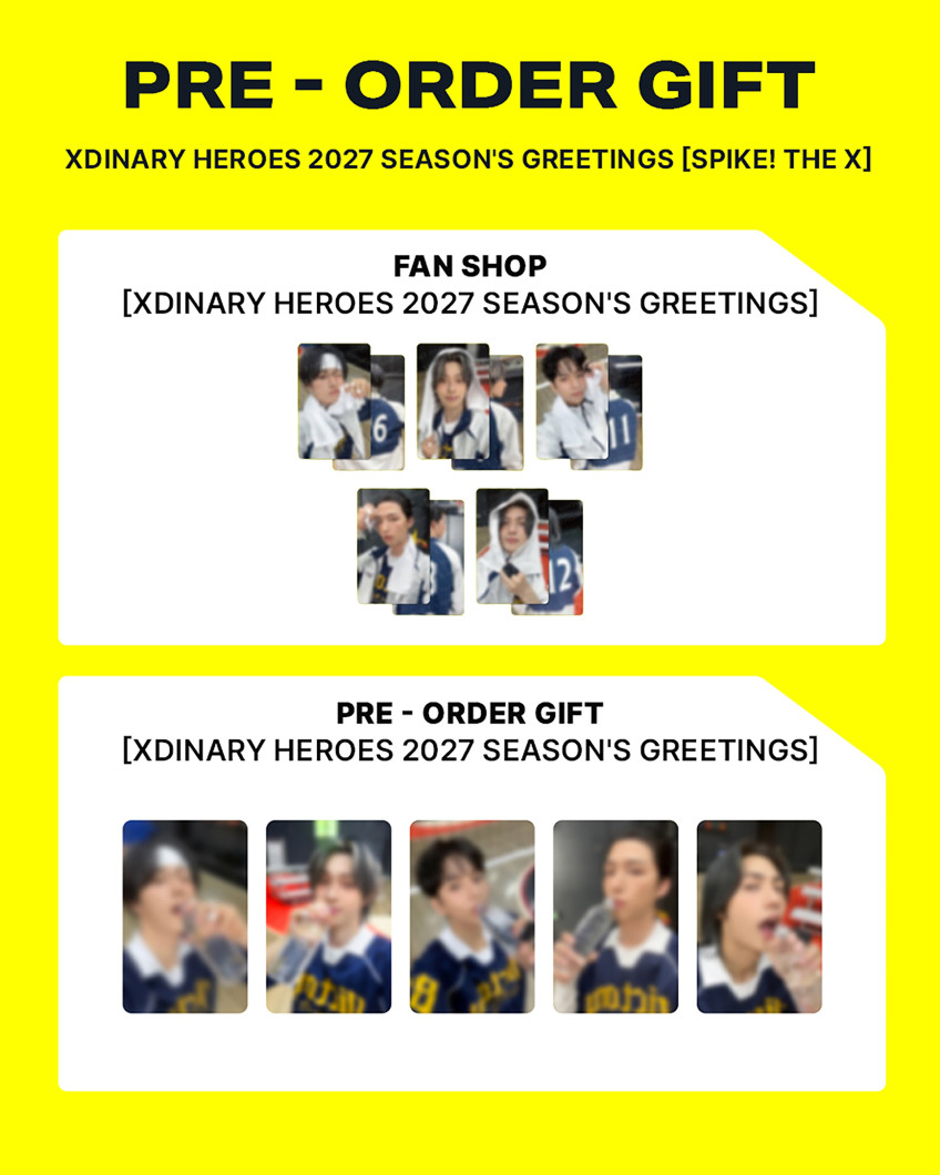 2027 Season's Greetings SPIKE THE X — Xdinary Heroes
